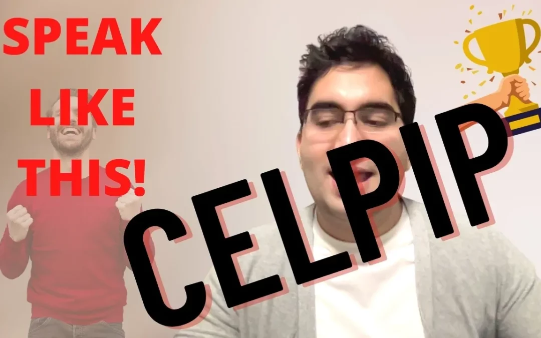 Have You Seen My Two CELPIP Speaking Sample Videos?