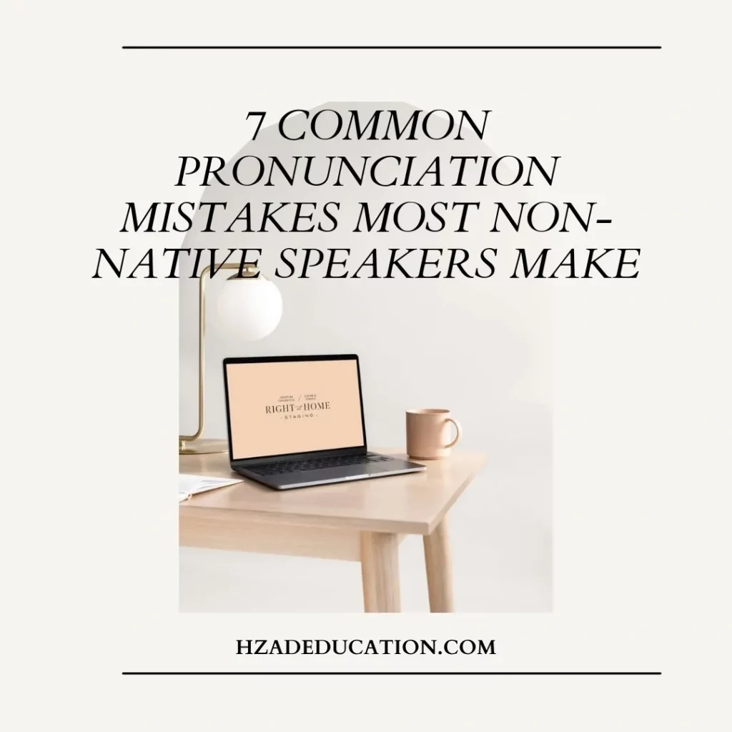 Laptop on desk with lamp and mug, text overlay about pronunciation mistakes.