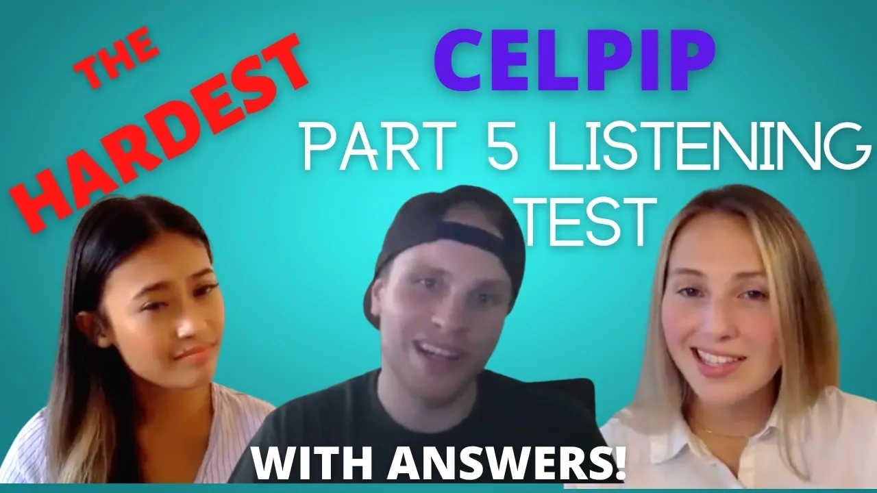 Challeniging CELPIP Listening Test that will challenge you to the max! Answers included with explanations!