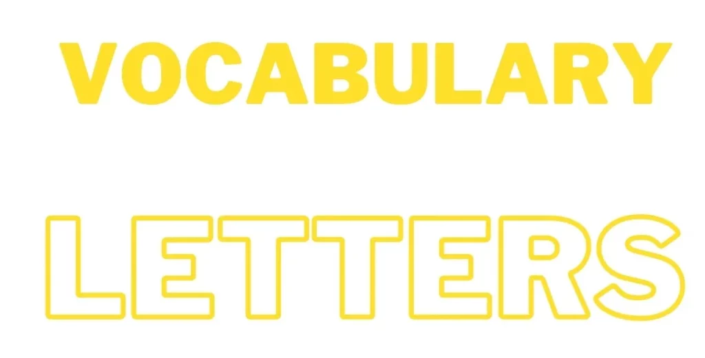 Yellow bold text "VOCABULARY" above outlined "LETTERS".