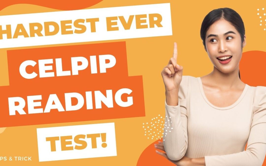 The Hardest CELPIP Reading (FREE Test)