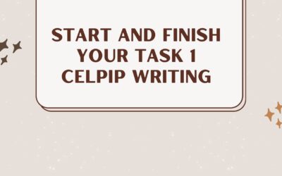 How to start and finish your task 1 CELPIP writing (letter/email)