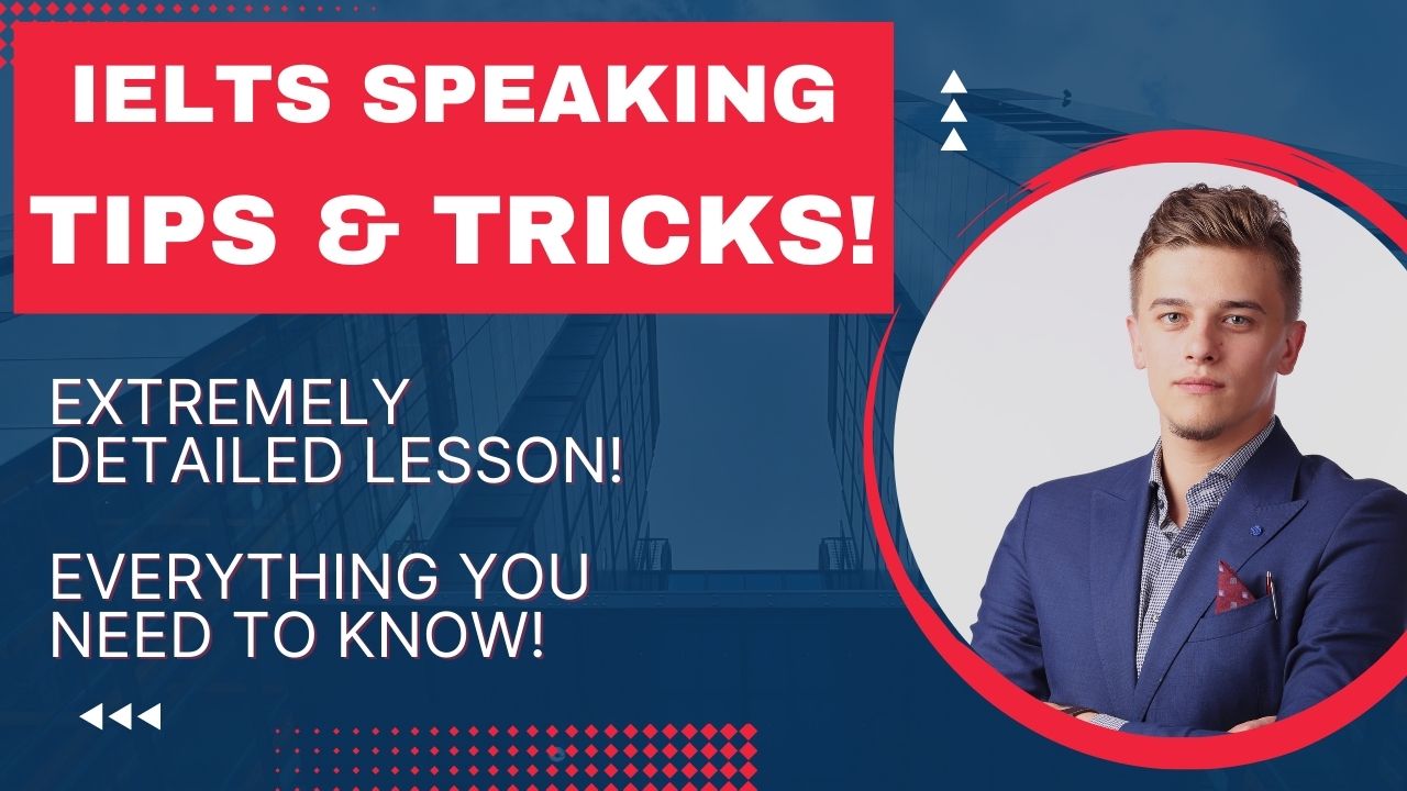 Learn these important tips and tricks on IELTS speaking: vocabulary, fillers, connectors, pauses, sentence structures, elaboration.