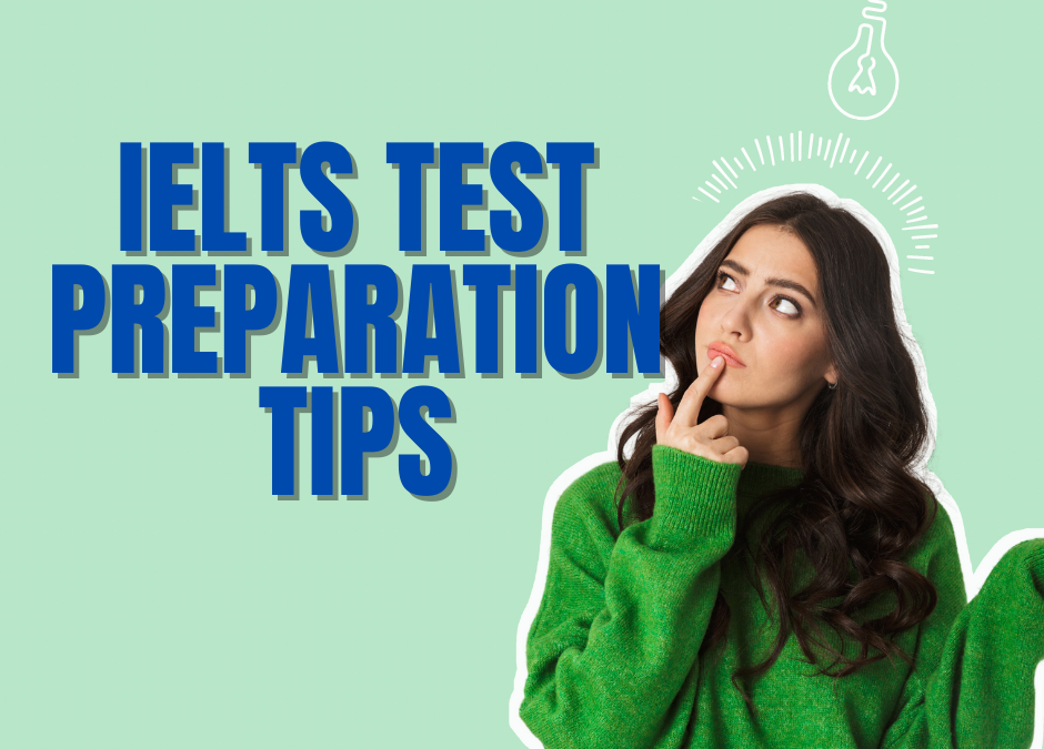 IELTS Test Preparation Tips