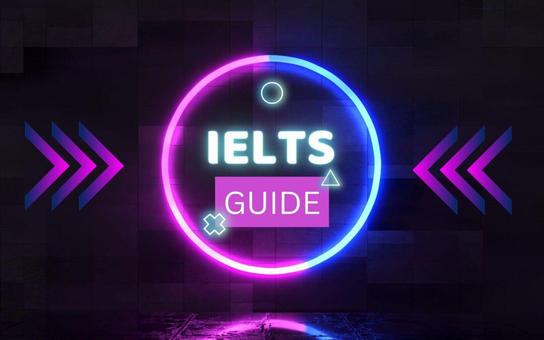 IELTS Survival Guide
