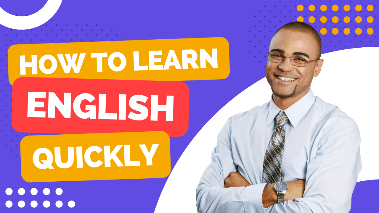 Learn English Quickly — Important Tips For Beginners.