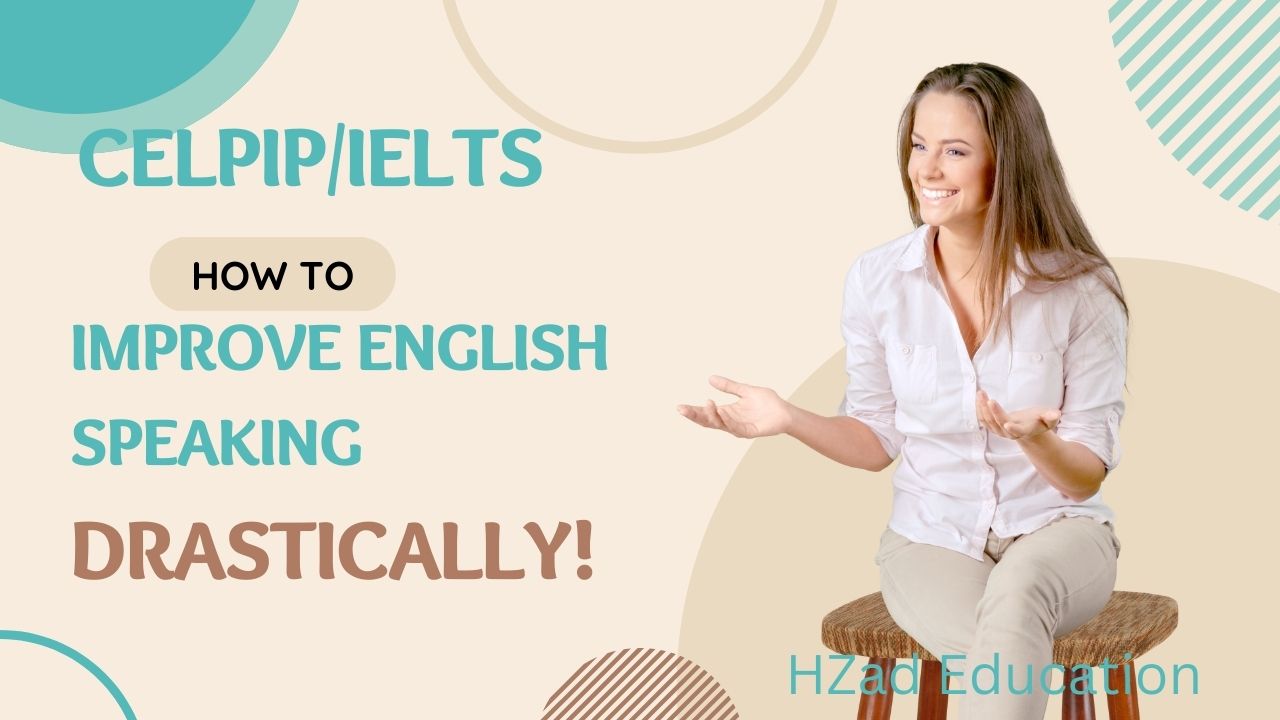 How to Improve English Speaking Drastically: These secrets will help you in speaking English fluently.