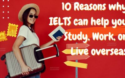 Why IELTS-10 Reasons