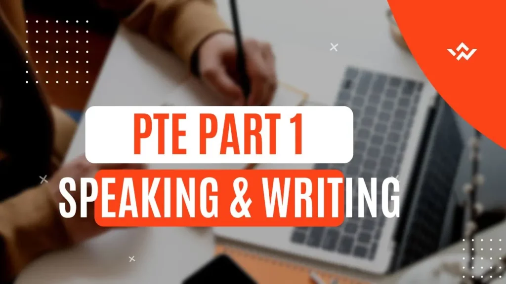 PTE Part 1: Speaking & Writing -By following the tips outlined above, you can improve your performance in this section and achieve a high score on the PTE.