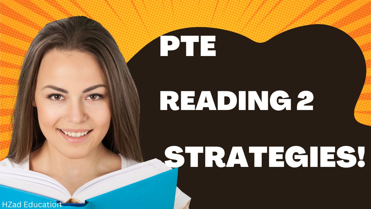 PTE Reading 2 Strategies!