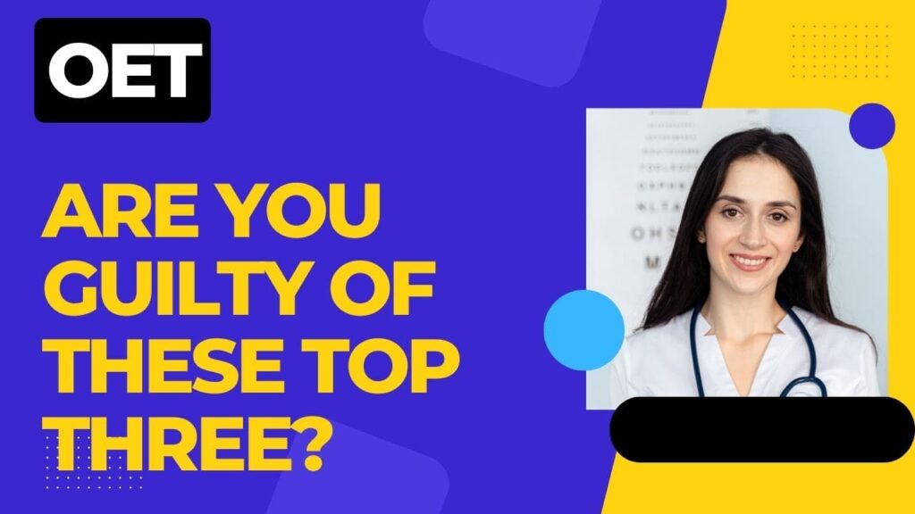 3 OET Writing Mistakes to Avoid