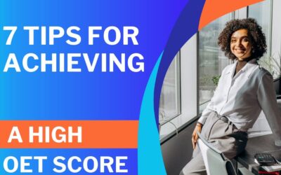 7 Tips for Achieving a High OET Score