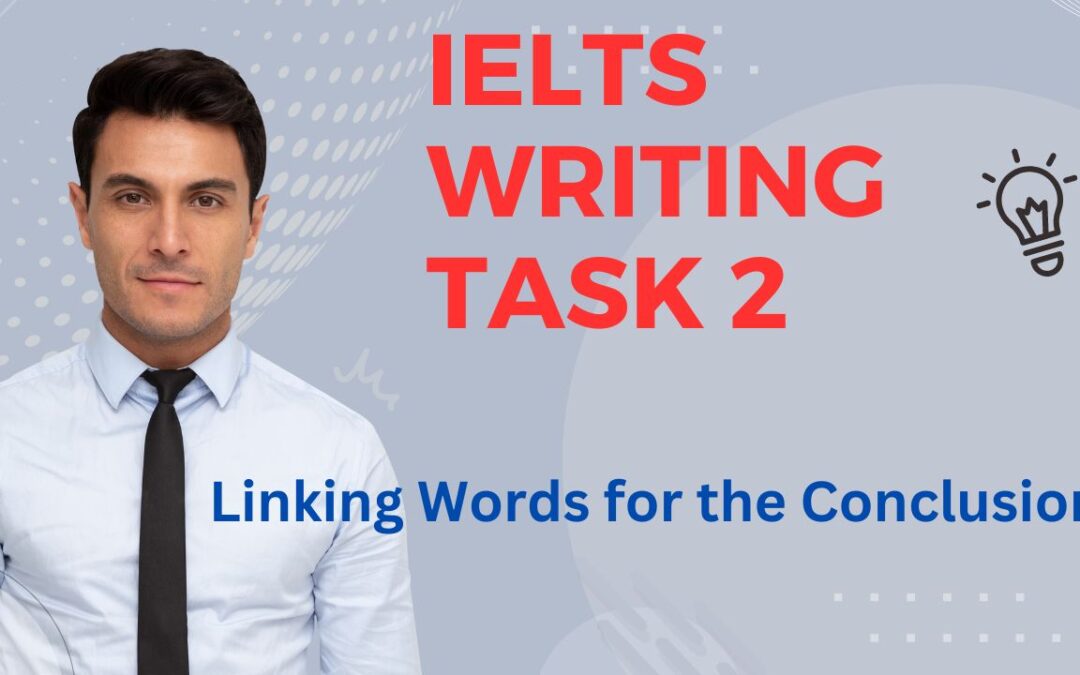 IELTS Writing Task 2 Linkers