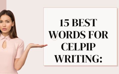 15 BEST Words for CELPIP Writing: