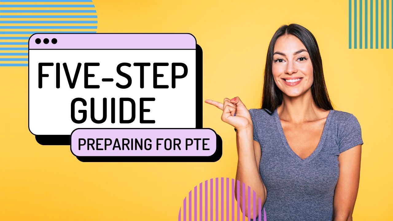 Five-step Guide to Preparing for PTE: A good starting point is to comprehend your current English proficiency level and the PTE score you need to attain. Scored Practice Tests will aid you in understanding the score you could achieve on the real test.