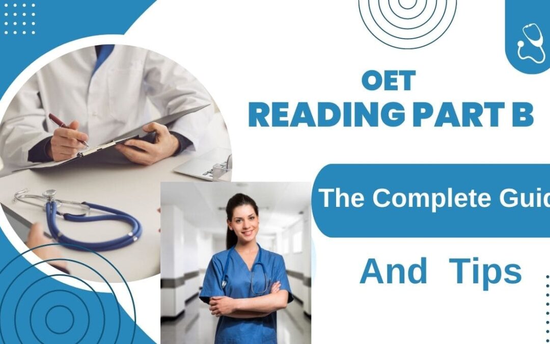 OET Reading Part B – The Complete Guide