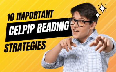 10 Most Important Strategies: CELPIP Reading