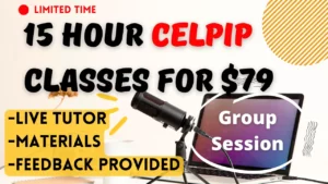 CELPIP ALL INCLUSIVE 10+ Course! 15 Hours! - HZad Education