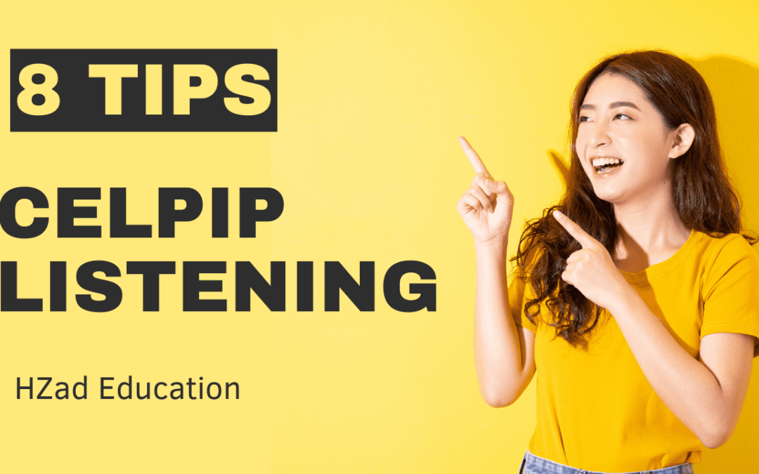 CELPIP Listening Tips and Tricks