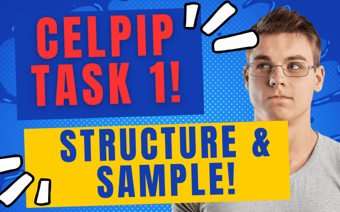 CELPIP Writing Task 1 Sample: Best Strategy!