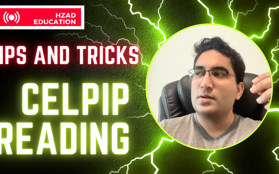 CELPIP Reading Tips and Tricks! Free Resources Included!