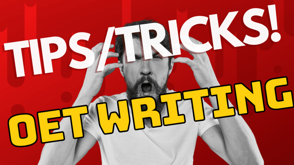 This is the most up-to-date blog for OET Writing Tips & Tricks that will ensure your success on test day! Examples are given!