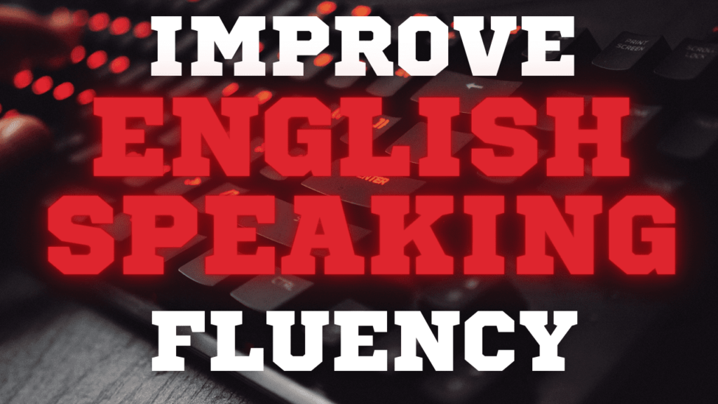 This site explains how to fluently speak English more fast! Use these 5 magic tricks to quickly show progress! Improving English Fluency!