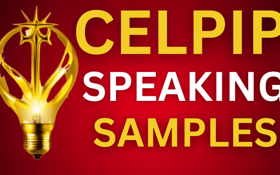 CELPIP Speaking Samples With Details!