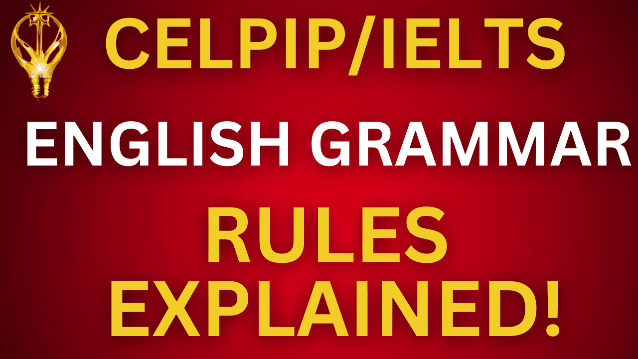 Ace your CELPIP IELTS ENGLISH exams by perfecting grammar—connect ideas, apply commas, ensure verb tense consistency. Dive into our comprehensive guide today!