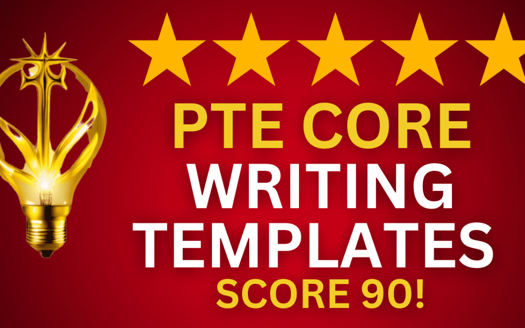 PTE Core Writing Templates: Task 1 and 2