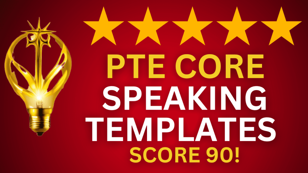 BEST PTE CORE SPEAKING TEMPLATES! - HZad Education