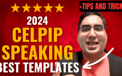 CELPIP Speaking Templates 2024