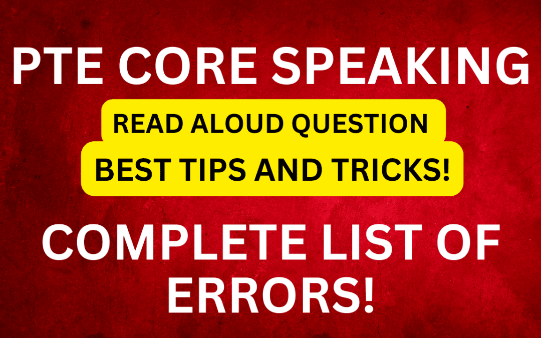 PTE Core Speaking (Read Aloud) Tips and Tricks!
