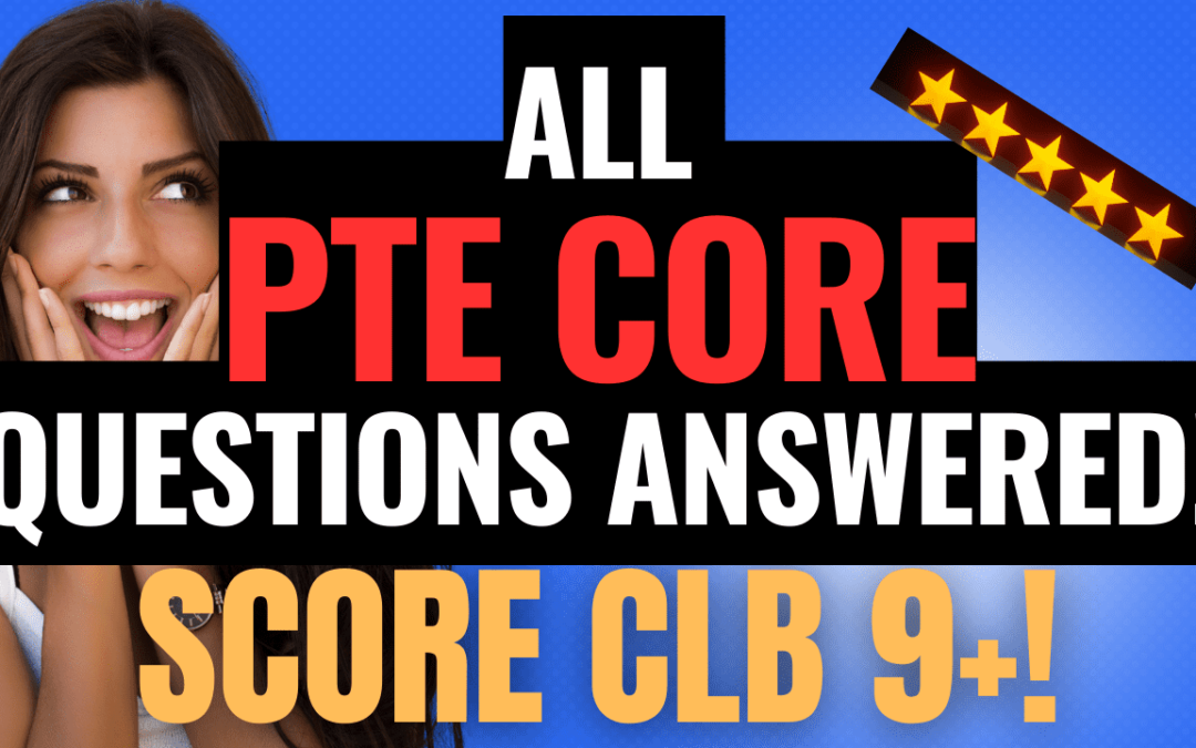 HOW TO PASS THE PTE Core EXAM? Once and For All!