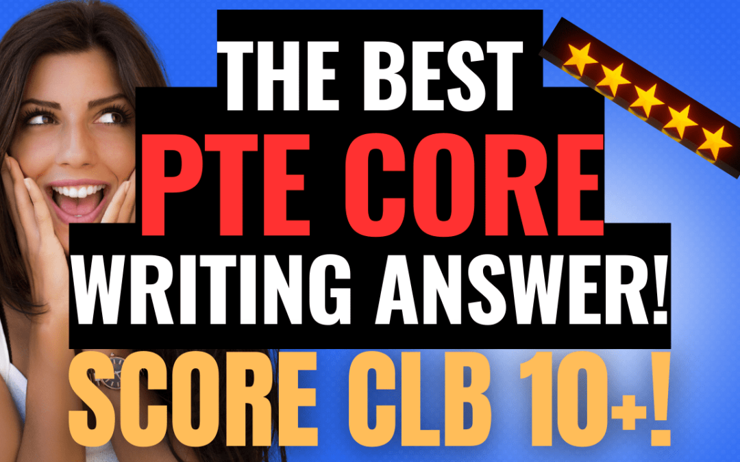 PTE Core BEST WRITING TASK 2 Breakdown!