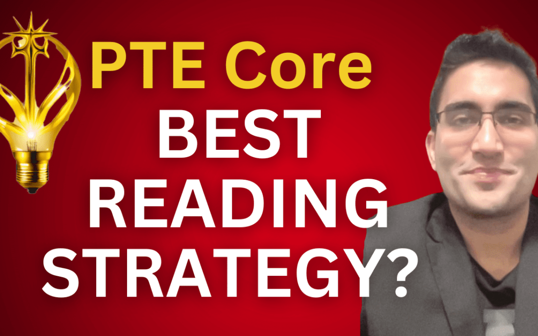 PTE CORE READING: Best Strategies for 2024