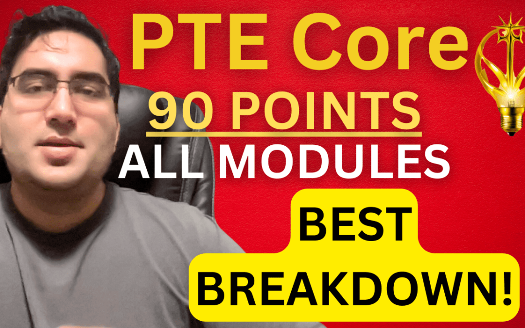 How to Score CLB 9+ in PTE Core? All Modules Covered.