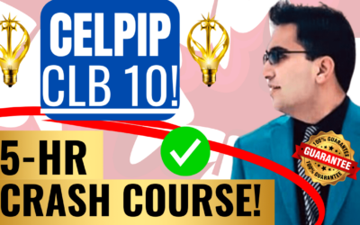 CELPIP CLB Course – Score CLB 10!