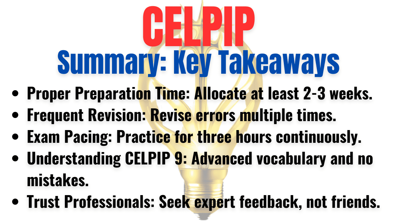 CELPIP: Use the right amount of preparation time and understand what it takes to score a CLB 9.