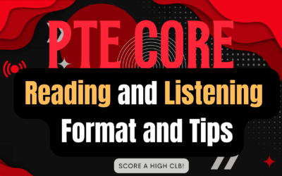 PTE Core Reading and Listening (Tips and Format)