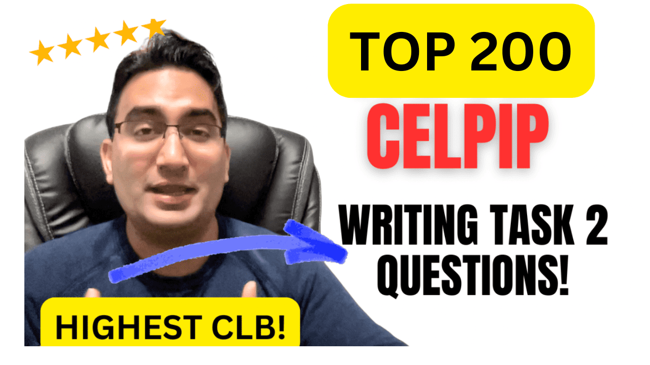 Prepare for CELPIP Writing Task 2 with 200 top questions. Practice persuasive writing, improve your skills, and boost your exam confidence.