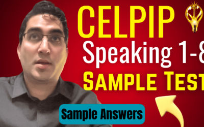 CELPIP Speaking All Parts