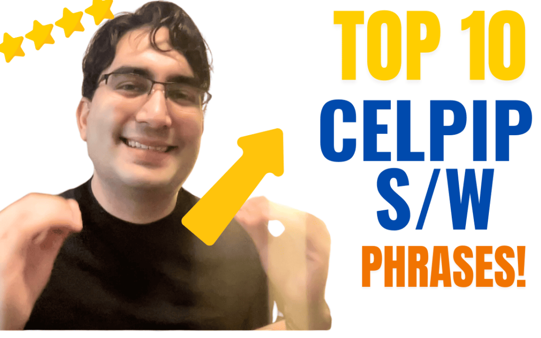 Top 10 Phrases for CELPIP Writing and Speaking