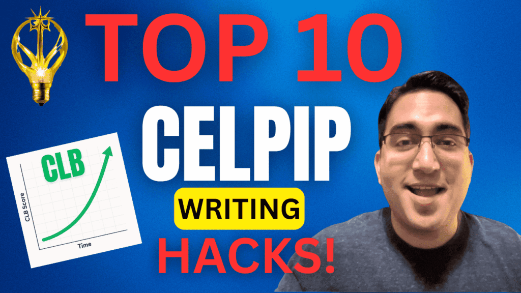 The ultimate guide to CELPIP Writing with the 10 tips that target specific writing marks that boost your CLB.