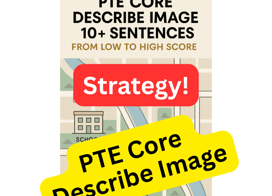 PTE Core Describe Image