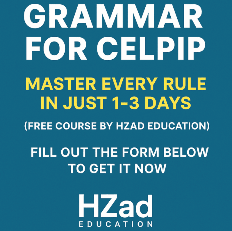Struggling with CELPIP grammar? Download our free Grammar for CELPIP PDF. Zero fluff, quick to complete, and guaranteed to improve your score.