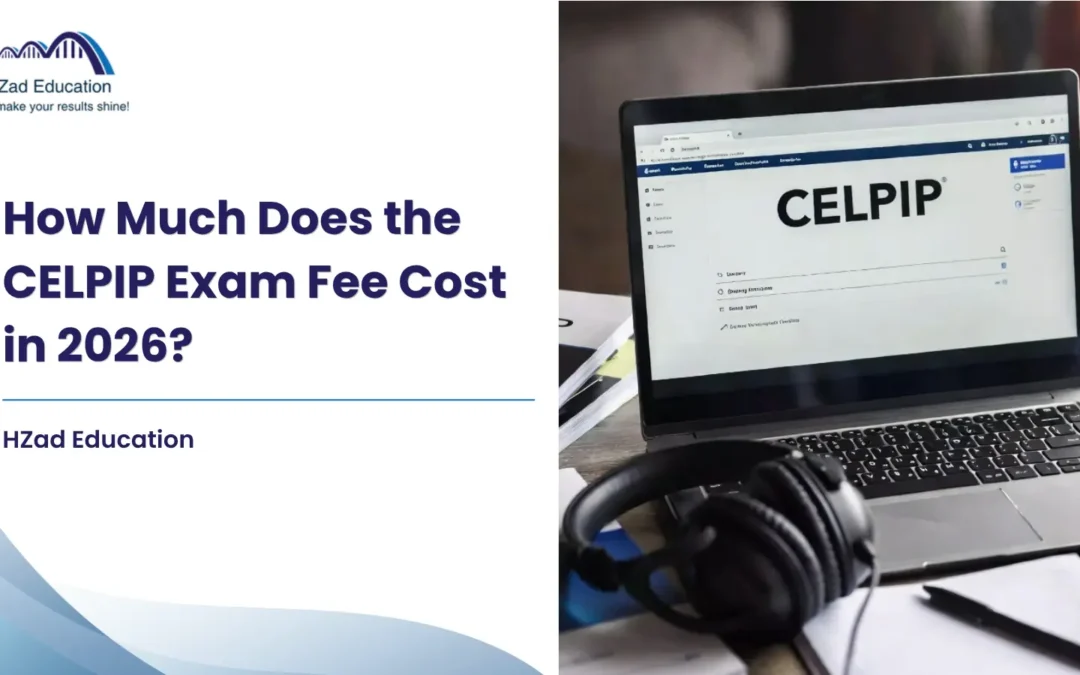 How Much Does CELPIP Exam Fee Cost in 2026?